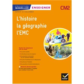 Magellan - Enseigner Histoire-Géographie EMC CM2 Ed. 2019 - Guide + matériel photocopiable