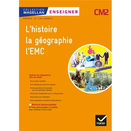 Magellan - Enseigner Histoire-Géographie EMC CM2 Ed. 2019 - Guide + matériel photocopiable