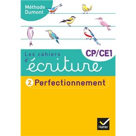 Les cahiers d'écriture CP-CE1 Éd. 2019 - Cahier n° 2 PERFECTIONNEMENT
