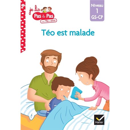 Téo et Nina GS CP Niveau 1 - Téo est malade