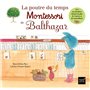 La poutre du temps Montessori de Balthazar