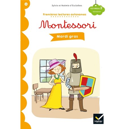 Premières lectures autonomes Montessori Niveau 3 - Mardi gras