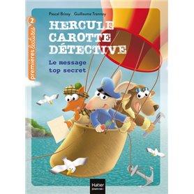Hercule Carotte - Le message top secret CP/CE1 6/7 ans