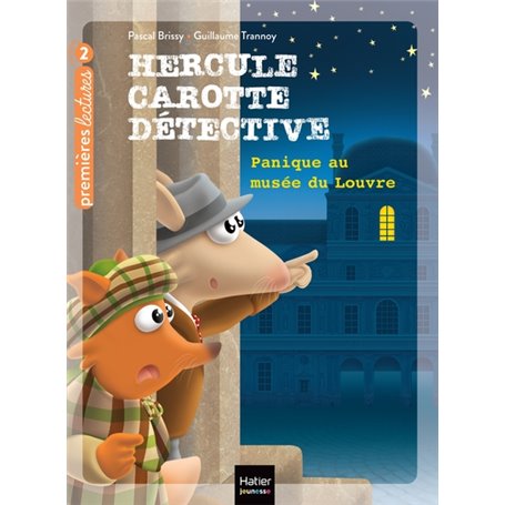 Hercule Carotte - Panique au musée du Louvre CP/CE1 6/7 ans