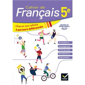 Cahier de Français 5e éd. 2020 - Cahier de l'élève
