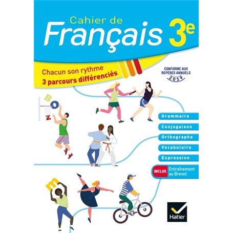 Cahier de Français 3e Éd 2020 - Cahier de l'élève