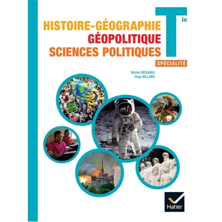 HISTOIRE-GÉO GÉOPOLITIQUE SCIENCES POLITIQUES Tle - Éd. 2020 - Livre élève