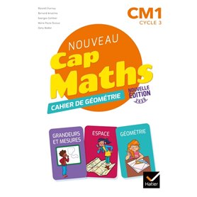 Cap Maths CM1 Éd. 2020 - Cahier de Géométrie-Mesure