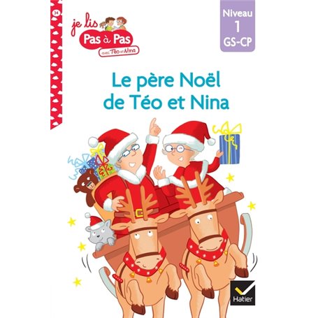 Téo et Nina GS-CP Niveau 1 - Le père Noël de Téo et Nina