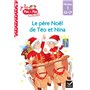 Téo et Nina GS-CP Niveau 1 - Le père Noël de Téo et Nina