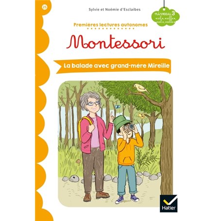 Premières lectures autonomes Montessori Niveau 3 - La Balade avec grand-mère Mireille