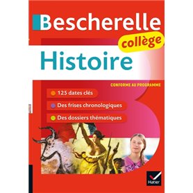 Bescherelle collège - Histoire (6e, 5e, 4e, 3e)