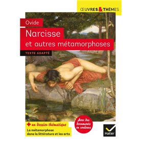 Narcisse et autres métamorphoses