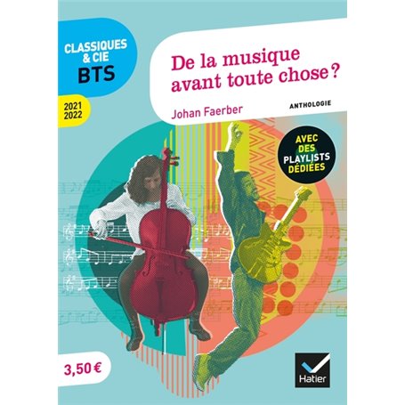 De la musique avant toute chose ? (programme BTS 2021-2022)