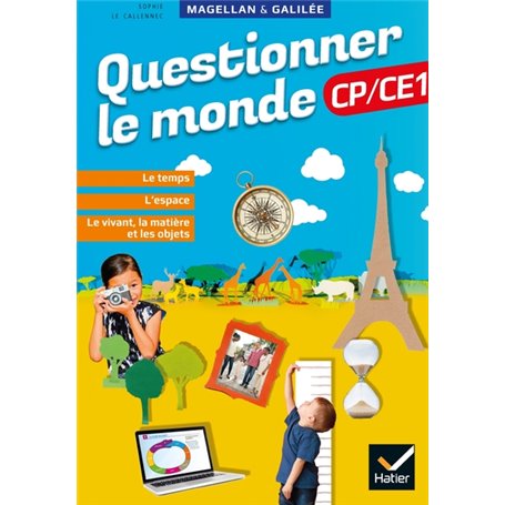 Magellan et Galilée - Questionner le monde CP/CE1 Éd.2020 - Manuel élève