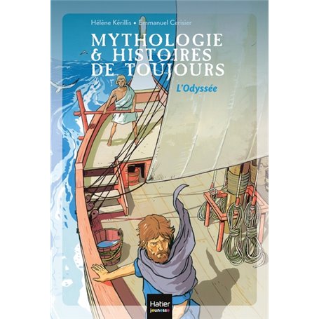 Mythologie et histoires de toujours - L'Odyssée dès 9 ans