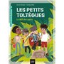 Les petits toltèques - Le défi de Lupita CP/CE1 6/7 ans