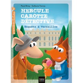 Hercule Carotte - Enquête à Versailles CP/CE1 6/7 ans