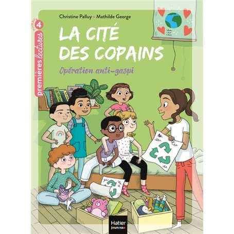 La cité des copains - Opération anti-gaspi CE1/CE2 dès 7 ans