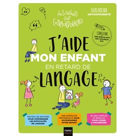 J'aide mon enfant en retard de langage