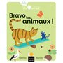 Moi tout seul - Bravo, les animaux ! 1/3 ans