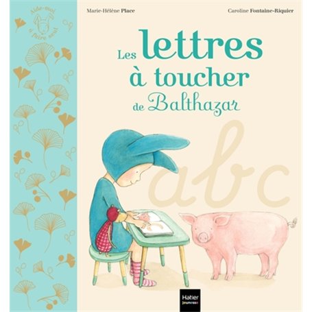 Les lettres à toucher de Balthazar - Pédagogie Montessori