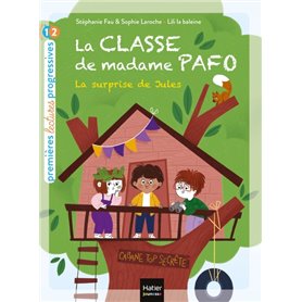 La classe de Madame Pafo - La surprise de Jules CP 6/7 ans