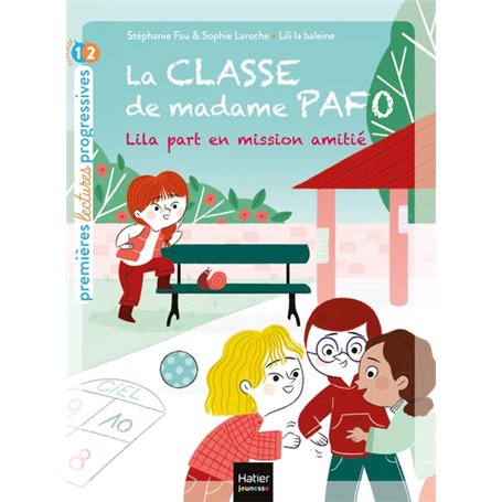 La classe de Madame Pafo -  Lila part en mission amitié CP 6/7 ans