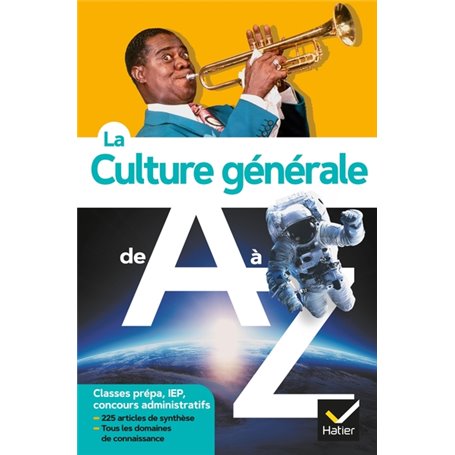 La culture générale de A à Z (nouvelle édition)