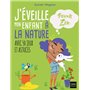 J'éveille mon enfant à la nature