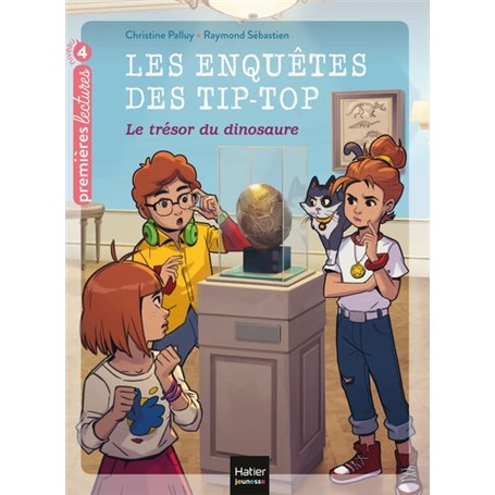 Les enquêtes des Tip Top - Le trésor du dinosaure CP/CE1 dès 7 ans