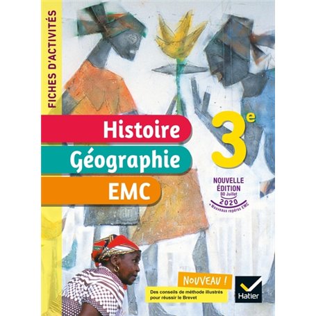 Fiches d'activités Histoire-Géographie-EMC 3e - Ed. 2021 - Cahier élève