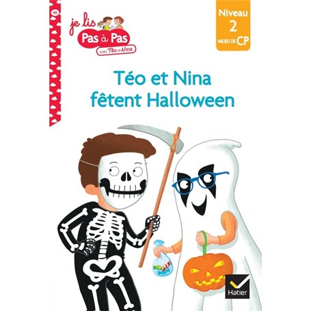 Téo et Nina Milieu de CP Niveau 2 - Téo et Nina fêtent Halloween