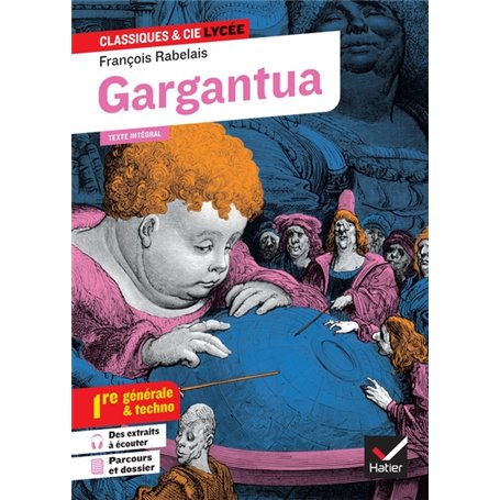 Gargantua (oeuvre au programme Bac 2024, 1re générale & 1re techno)