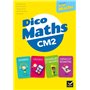 Cap Maths CM2 Éd. 2021 - Dico maths