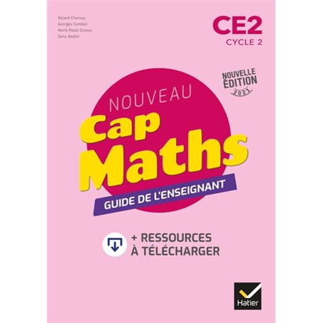 Cap Maths CE2 - Éd. 2021 - Guide pédagogique + ressources à télécharger