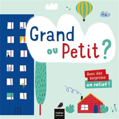 Les mots des petits - Grand ou petit ?