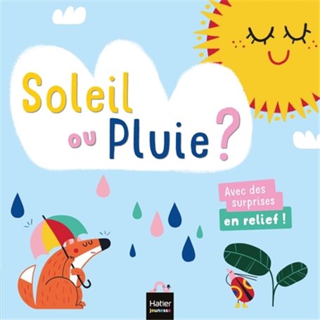 Les mots des petits  - Soleil ou pluie ?