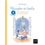 Philosopher en famille - 8 séances de philo-art pour  partager, penser et créer ensemble