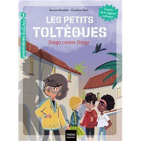 Les petits toltèques - Diego contre Diego CP/CE1 6/7 ans