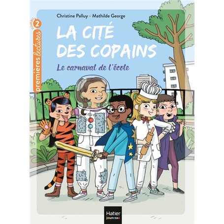 La cité des copains - Le carnaval de l'école CP/CE1 6/7 ans