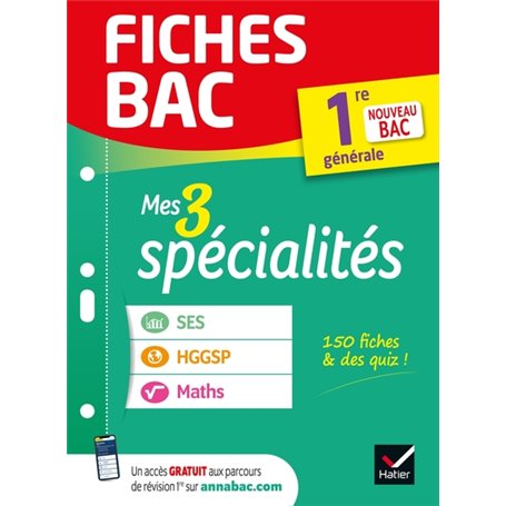 Fiches bac Mes 3 spécialités 1re générale : Maths, SES, HGGSP