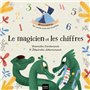 Abracadabra - Le magicien et les chiffres Dès 1 an