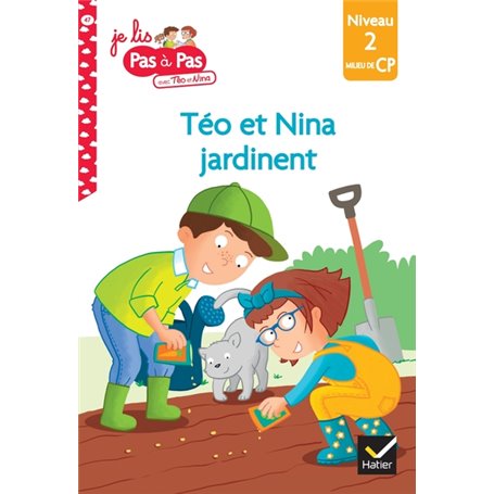 Téo et Nina Milieu CP niveau 2 - Téo et Nina jardinent