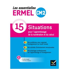 Les Essentielles ERMEL CM2 Éd. 2022 - 15 situations apprentissage numération et calcul