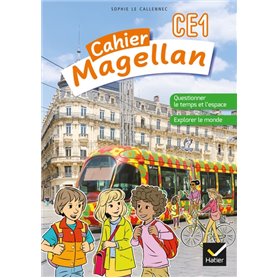 Magellan Questionner le temps et l'espace CE1  - Ed. 2022- cahier de l'élève