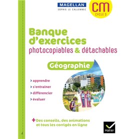 Magellan Géographie CM Banque d'exercices photocopiables détachables + ressources numériques Ed.2022