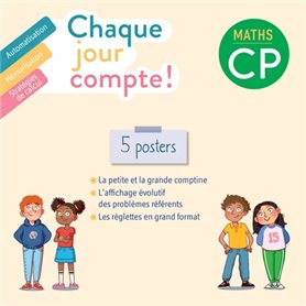 Chaque jour compte - Maths CP Ed. 2022 - 5 Posters avec frise Petite et Grande comptines