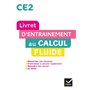 Maths CE2 Ed. 2022  - Livret d'entrainement au calcul fluide