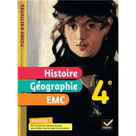Fiches d'activités Histoire-Géographie-EMC 4e - Ed. 2022 - Cahier élève